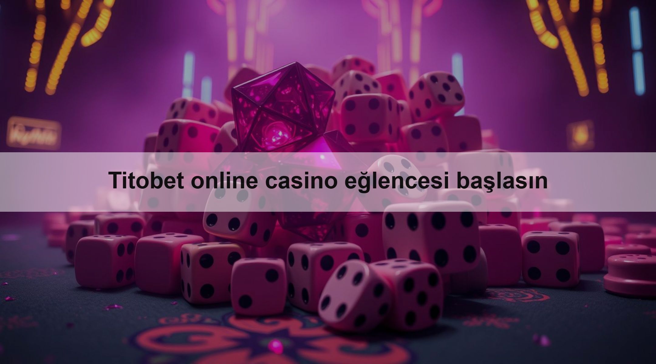 Titobet online casino eğlencesi başlasın