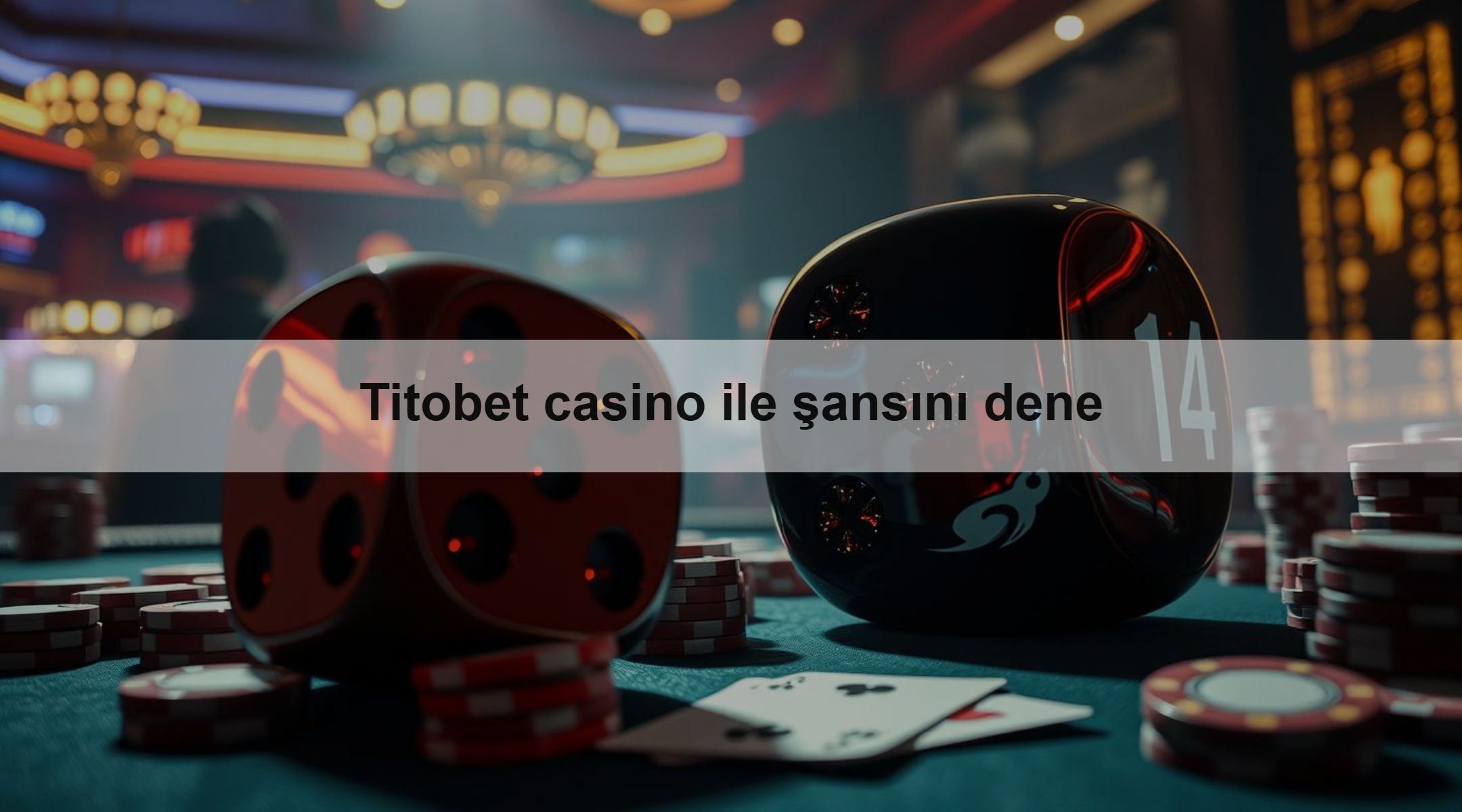 Titobet casino ile şansını dene